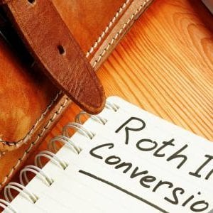 The Pros and Cons of Roth Conversions